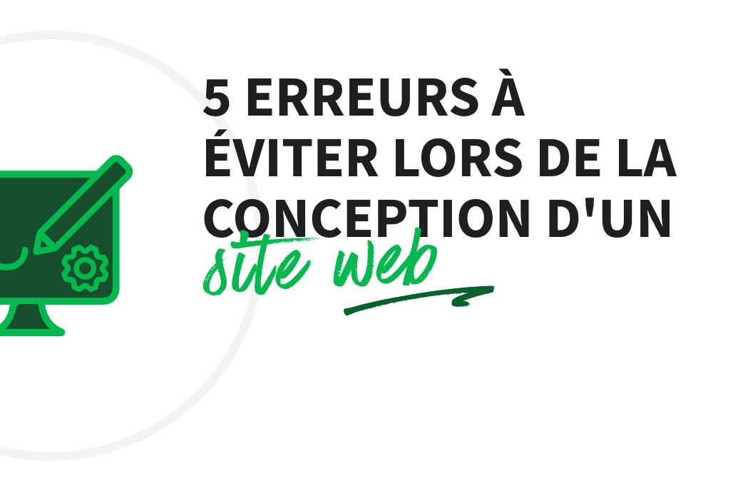 Erreurs à éviter à la conception d’un site web en Gironde